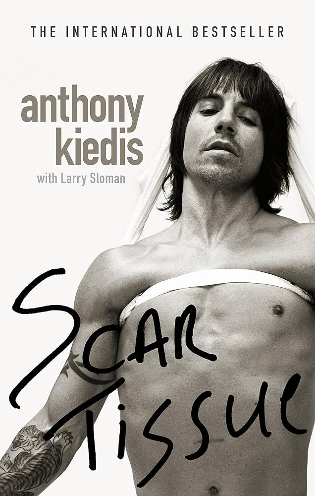 Scar Tissue: Anthony Kiedis, Larry Sloman: 9780751535662
